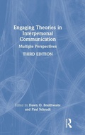 Cover: Engaging Theories in Interpersonal Communication - Routledge