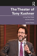 Cover: The Theater of Tony Kushner - Routledge