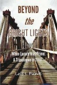 Abbildung von: Beyond the Bright Lights - Rit Publishing