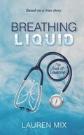 Cover: Breathing Liquid - LM Editing