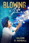 Cover: The Blowing of Life - Tavares Entertainment, LLC.