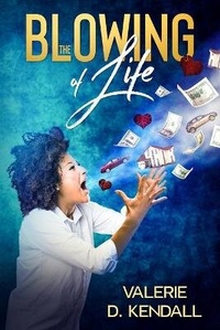 Enlarge image Cover: The Blowing of Life - Tavares Entertainment, LLC.