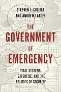 Cover: The Government of Emergency - Princeton University Press