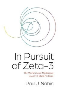 Abbildung von: In Pursuit of Zeta-3 - Princeton University Press
