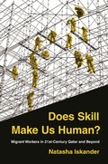 Cover: Does Skill Make Us Human? - Princeton University Press