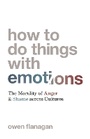 Cover: How to Do Things with Emotions - Princeton University Press