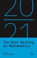 Cover: The Best Writing on Mathematics 2021 - Princeton University Press
