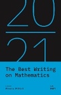Cover: The Best Writing on Mathematics 2021 - Princeton University Press