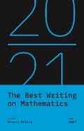 Cover: The Best Writing on Mathematics 2021 - Princeton University Press