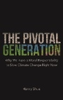 Cover: The Pivotal Generation - Princeton University Press