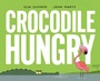 Cover: Crocodile Hungry - Tundra Books