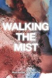 Enlarge image Cover: Walking the Mist - Ashland Poetry Press