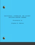 Cover: Individuals, Journalism, and Society Epilogue-Lessons learned - Stephen Waters