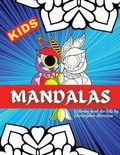 Cover: Mandala Coloring book for KIDS - Manuel Constantin Matei