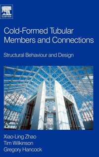 Enlarge image Cover: Cold-formed Tubular Members and Connections - Elsevier