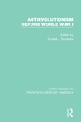 Cover: Antievolutionism Before World War I - Routledge