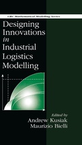 Cover: Designing Innovations in Industrial Logistics Modelling - CRC Press