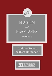 Abbildung von: Elastin and Elastases, Volume I - CRC Press