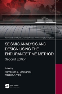 Enlarge image Cover: Seismic Analysis and Design using the Endurance Time Method - CRC Press