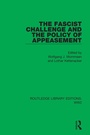 Cover: The Fascist Challenge and the Policy of Appeasement - Routledge