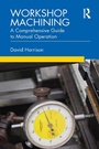 Cover: Workshop Machining - Routledge