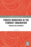 Cover: Forced Migration in the Feminist Imagination - Routledge