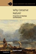 Cover: Why Conserve Nature? - Cambridge University Press