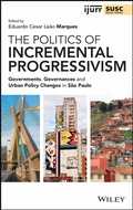 Cover: The Politics of Incremental Progressivism - Wiley-Scrivener