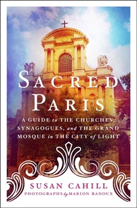 Abbildung von: Sacred Paris - St. Martin's Griffin