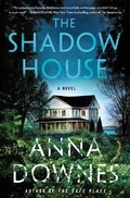 Cover: The Shadow House - St Martin's Press