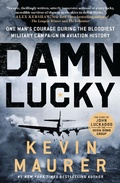 Cover: Damn Lucky - St. Martin's Press