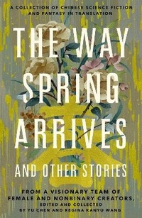 Enlarge image Cover: The Way Spring Arrives and Other Stories - St Martin's Press