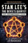 Cover: Stan Lee's the Devil's Quintet: The Armageddon Code - St Martin's Press