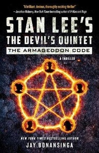 Enlarge image Cover: Stan Lee's the Devil's Quintet: The Armageddon Code - St Martin's Press