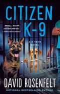 Cover: Citizen K-9 - Minotaur Books