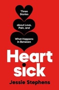 Cover: Heartsick - Henry Holt & Company