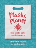 Cover: Plastic Planet - Franklin Watts