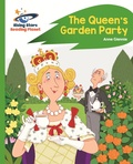 Cover: Reading Planet - The Queen's Garden Party - Green: Rocket  Phonics - Rising Stars