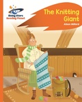 Cover: Reading Planet - The Knitting Giant - Orange: Rocket Phonics - Rising Stars