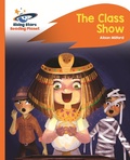 Cover: Reading Planet - The Class Show - Orange: Rocket Phonics - Rising Stars