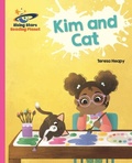 Cover: Reading Planet - Kim and Cat - Pink A: Galaxy - Rising Stars