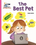 Cover: Reading Planet - The Best Pet - Pink A: Galaxy - Rising Stars