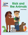 Cover: Reading Planet - Rick and the Animals - Pink B: Galaxy - Rising Stars