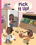 Cover: Reading Planet - Pick it up! - Pink B: Galaxy - Rising Stars