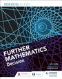 Cover: Edexcel A Level Further Mathematics Decision - Hodder Education
