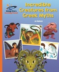 Cover: Reading Planet - Incredible Creatures from Greek Myths - Orange: Galaxy - Rising Stars