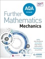Cover: AQA A Level Further Mathematics Mechanics - Hodder Education