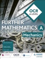Cover: OCR A Level Further Mathematics Mechanics - Hodder Education