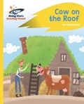 Cover: Reading Planet - Cow on the Roof - Yellow: Rocket Phonics - Rising Stars