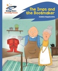 Cover: Reading Planet - The Imps and the Bootmaker - Blue: Rocket Phonics - Rising Stars
